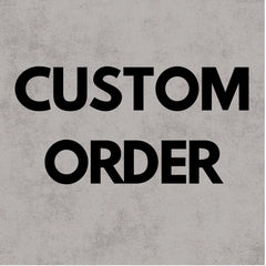 Custom Order