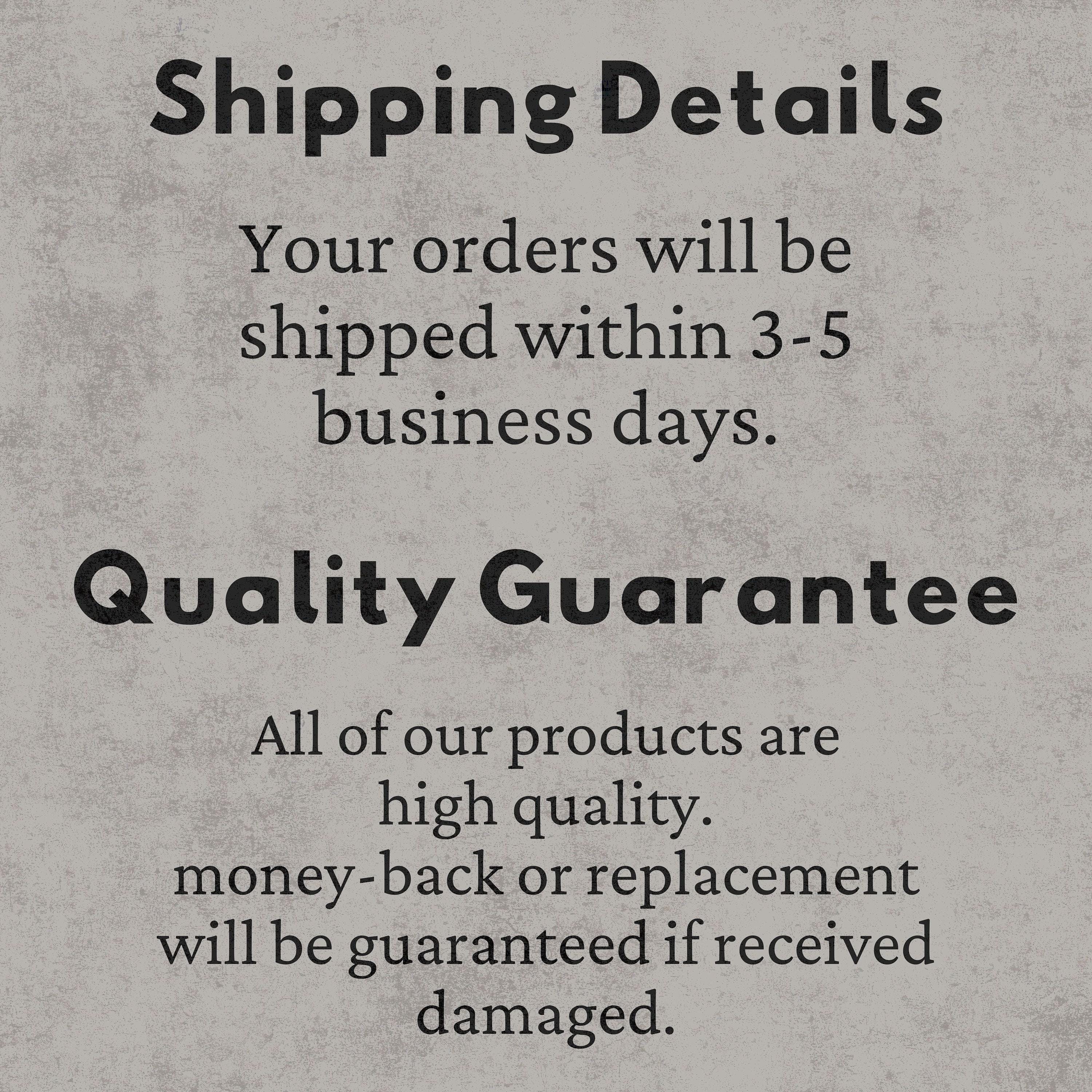 text that provides shipping details and a quality guarantee for the products.