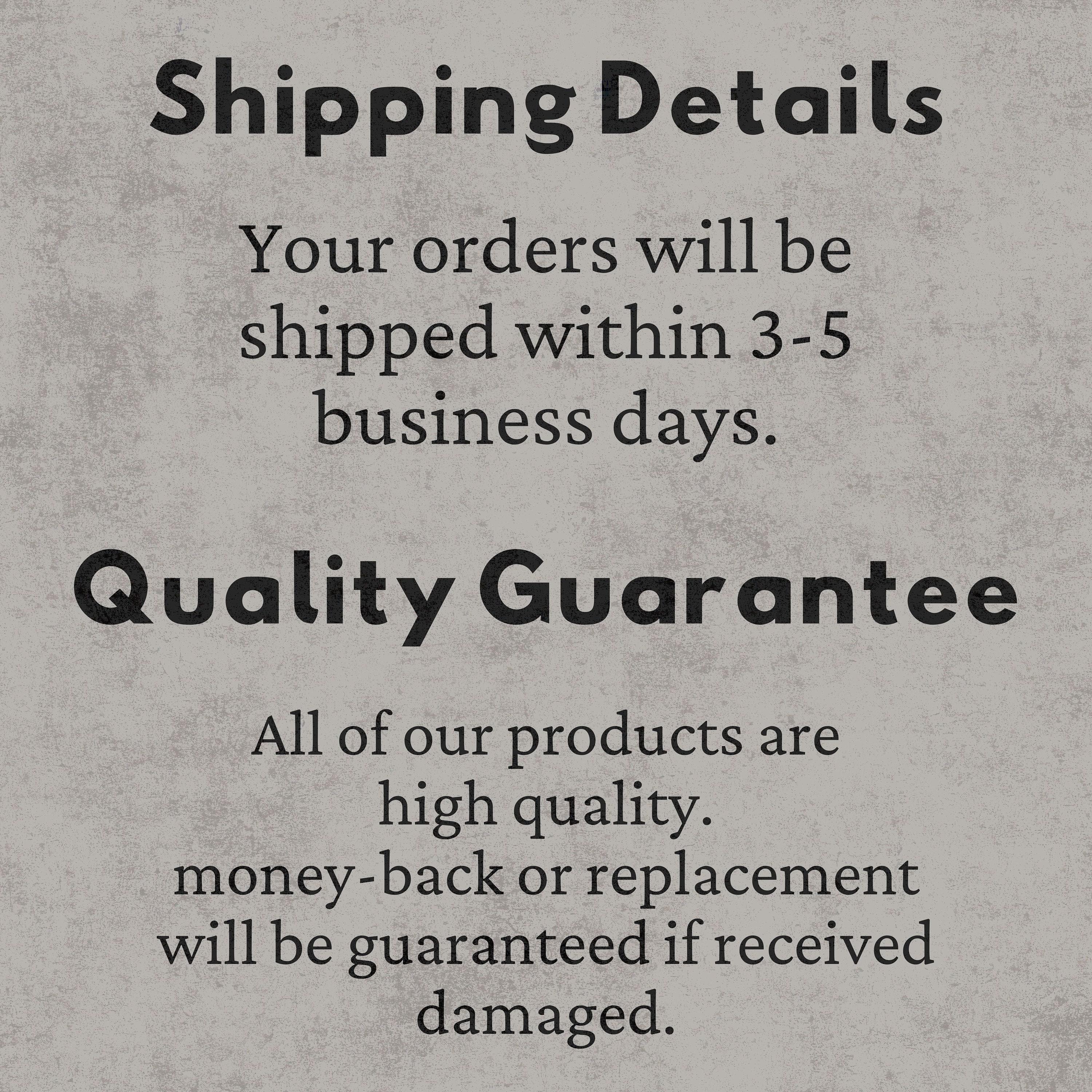 text that provides shipping details and a quality guarantee for the products.