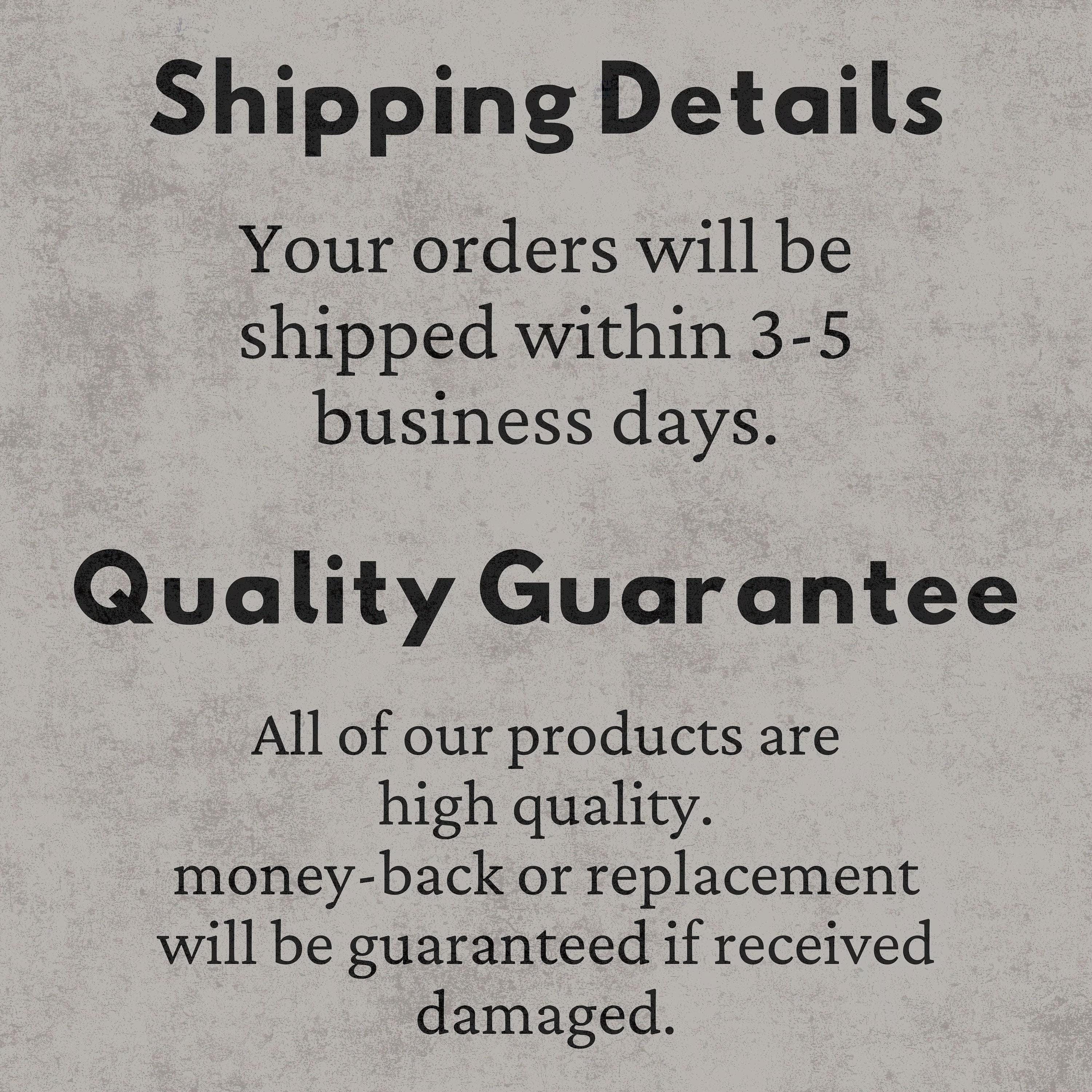 text that provides shipping details and a quality guarantee for the products.